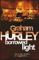 Borrowed Light Hurley Graham