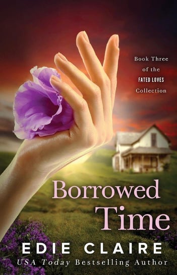 Borrowed Time Claire Edie
