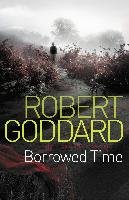 Borrowed Time Goddard Robert