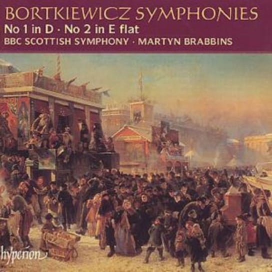 Bortkiewicz: Symphonies 1 & 2 (BBC Scottish Symphony Orchestra / Hyperion