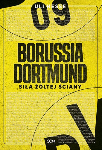 Borussia Dortmund. Siła Żółtej Ściany Hesse Uli