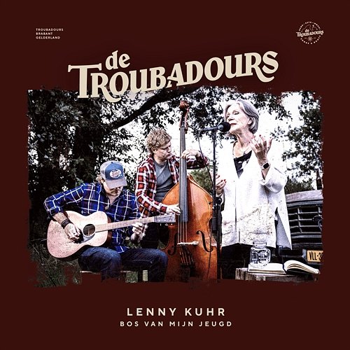 Bos Van Mijn Jeugd Lenny Kuhr & De Troubadours
