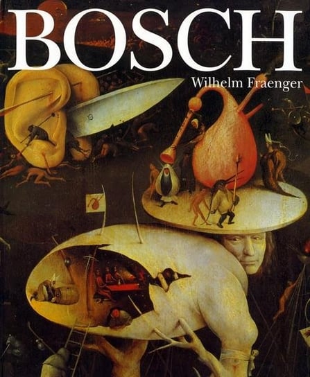 Bosch Hieronim Fraenger Wilhelm