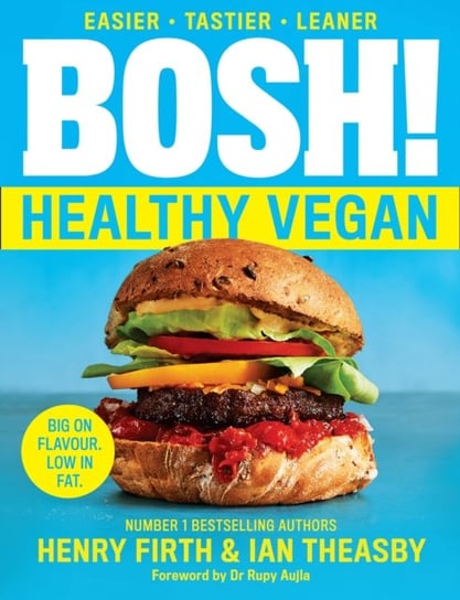 Bosh! Healthy Vegan Firth Henry, Theasby Ian