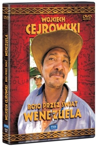 Boso przez świat: Wenezuela Cejrowski Wojciech