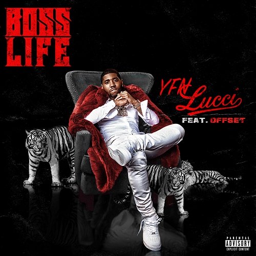 Boss Life YFN Lucci feat. Offset