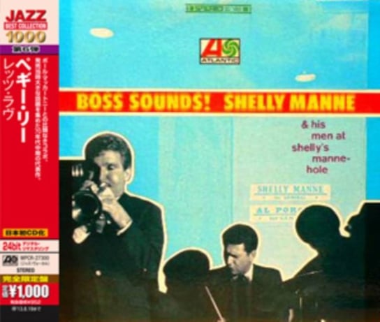 Boss Sounds: Shelly Manne & His Men At Shelly'S Manne-Hole Live Manne Shelly