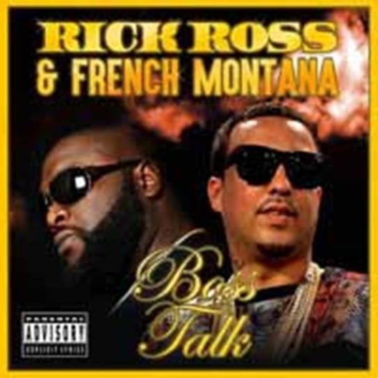 Boss Talk Ross Rick, Montana French