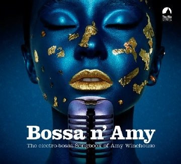 Bossa N' Amy Winehouse Amy