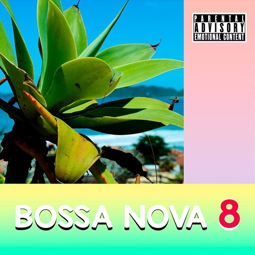 Bossa Nova 8 The Getzway Project