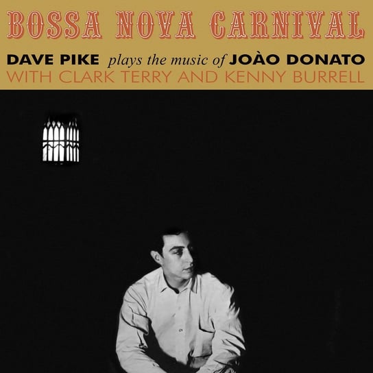 Bossa Nova Carnival Pike Dave