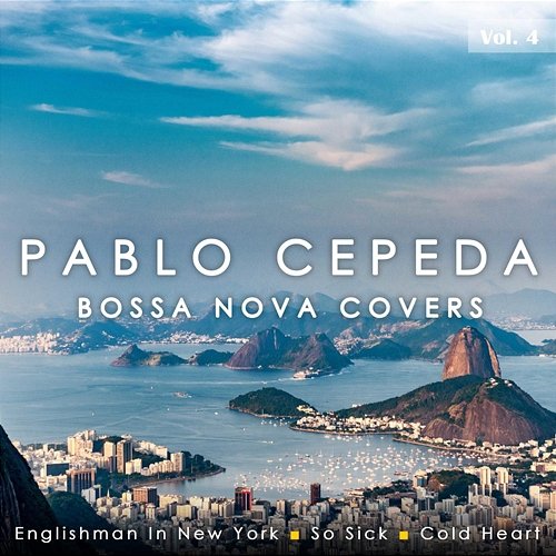 Bossa Nova Covers Vol. 4 Pablo Cepeda