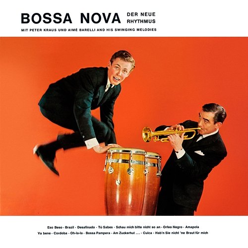 Bossa Nova (Der neue Rhythmus) Peter Kraus, Aimé Barelli