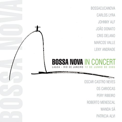 Bossa Nova In Concert Various Artists