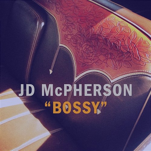 Bossy JD McPherson