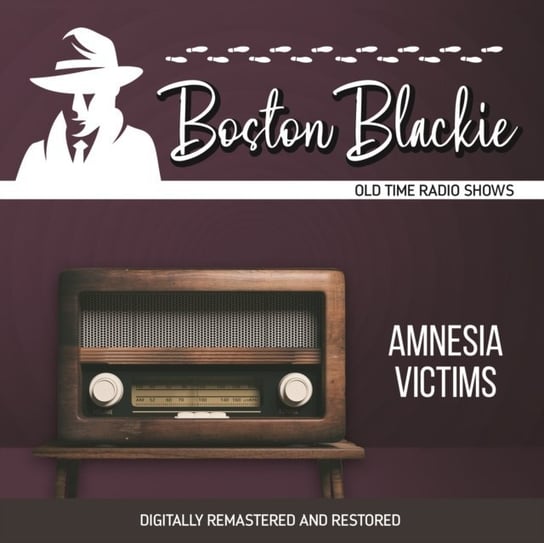 Boston Blackie. Amnesia victims Jack Boyle