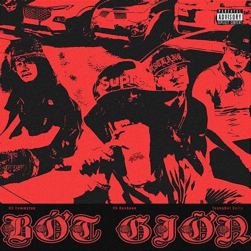 Bớt Giỡn Youngboi Heily, Hustlang TommyFuu, Hustlang Hashone