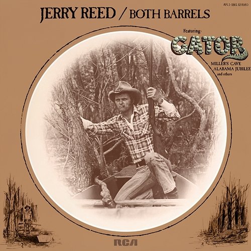 Both Barrels Jerry Reed