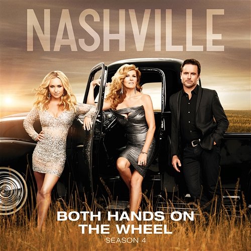 Both Hands On The Wheel Nashville Cast