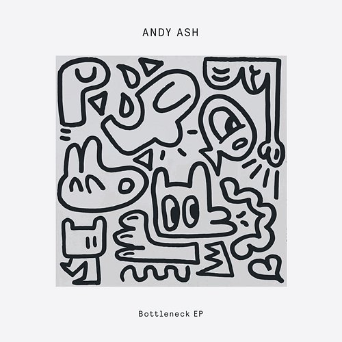 Bottleneck EP Andy Ash