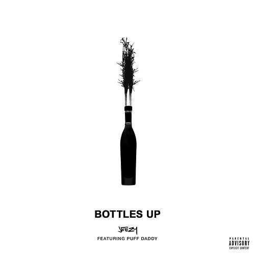 Bottles Up Jeezy feat. Puff Daddy