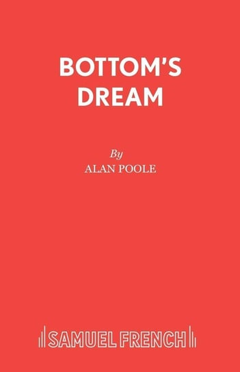 Bottom's Dream Poole Alan