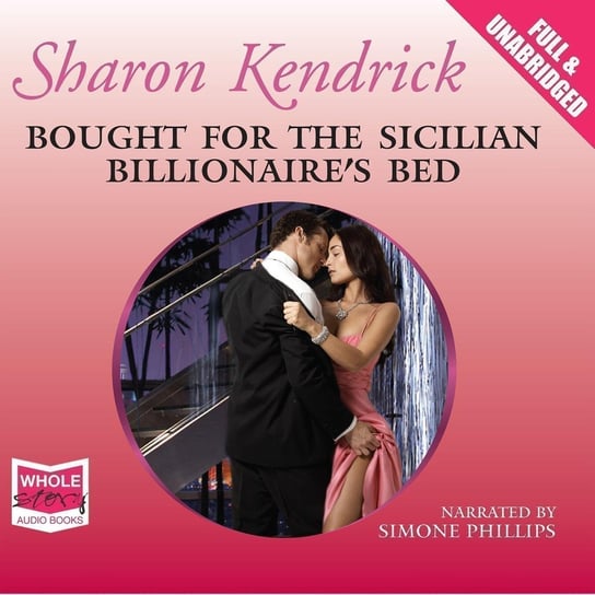 Bought for the Sicilian Billionaire's Bed - audiobook Kendrick Sharon