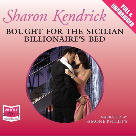 Bought for the Sicilian Billionaire's Bed Kendrick Sharon