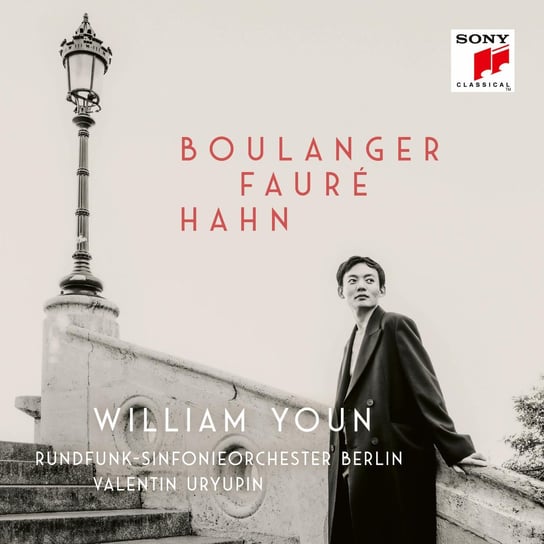 Boulanger, Fauré, Hahn Youn William