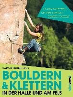 Bouldern & Klettern in der Halle und am Fels Burmester Sarah