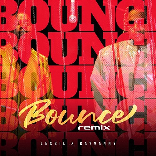 Bounce Lexsil & Rayvanny