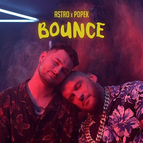 Bounce Astro, Popek