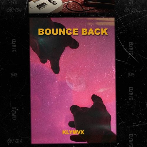 Bounce Back KLYMVX