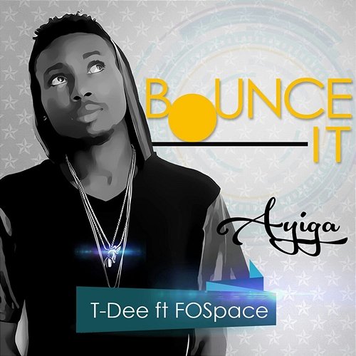 Bounce It T-Dee feat. FOSpace