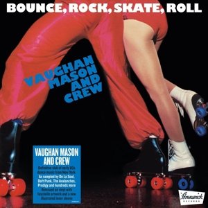 Bounce, Rock, Skate, Roll, płyta winylowa Mason Vaughan & Butch Dayo