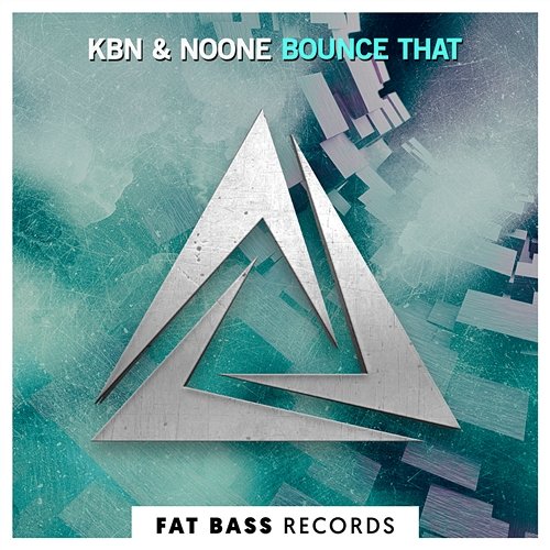 Bounce That KBN & NoOne