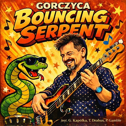 Bouncing serpent Gorczyca