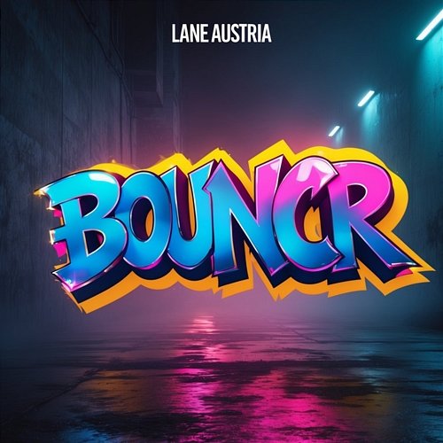 Bouncr Lane Austria
