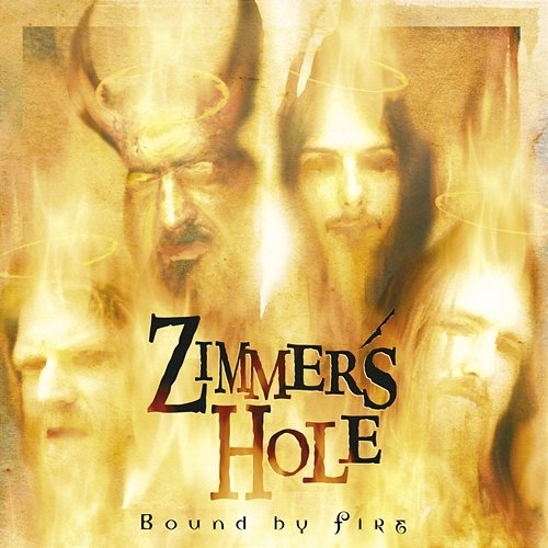 Bound By Fire Zimmers Hole