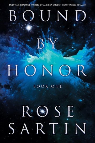 Bound by Honor Sartin Rose