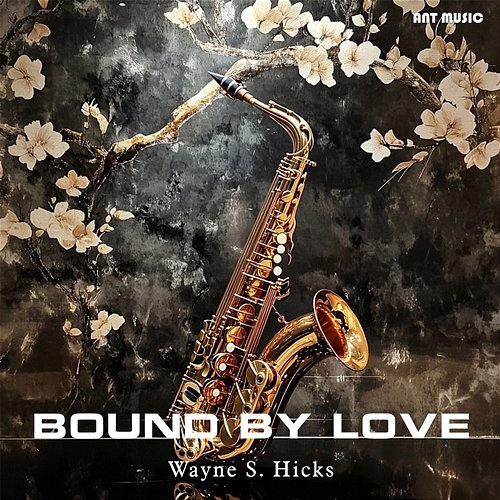 Bound By Love Wayne S. Hicks