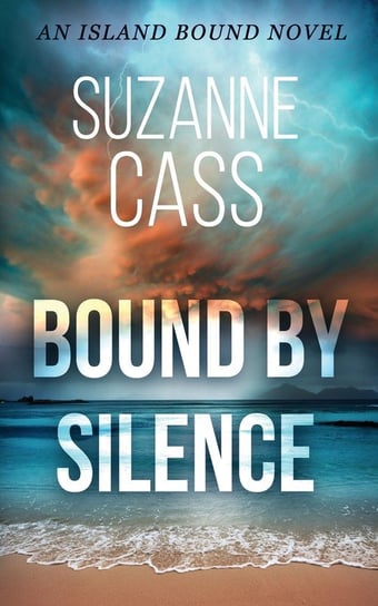 Bound by Silence Cass Suzanne