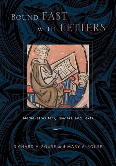 Bound Fast with Letters Rouse Richard H.