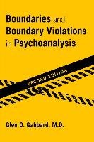 Boundaries and Boundary Violations in Psychoanalysis Gabbard Glen O.