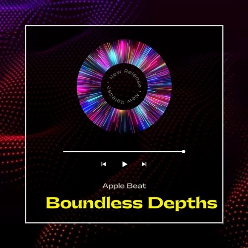 Boundless Depths Apple Beat
