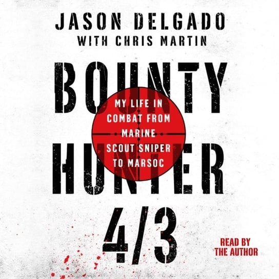 Bounty Hunter 4/3 Martin Chris, Delgado Jason