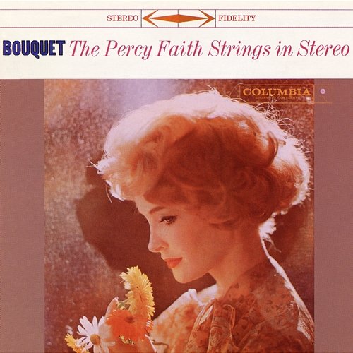 Bouquet The Percy Faith Strings
