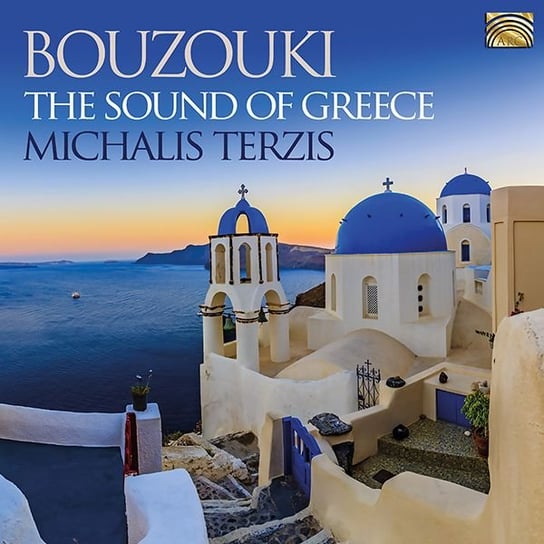 Bouzouki: The Sound Of Greece Terzis Michalis