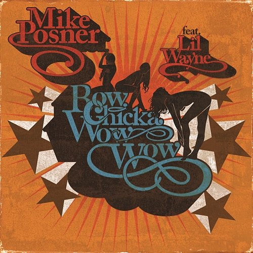 Bow Chicka Wow Wow Mike Posner feat. Lil' Wayne