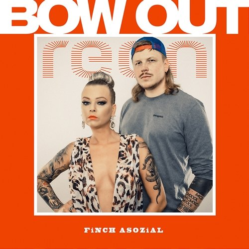 Bow Out REEN feat. FiNCH